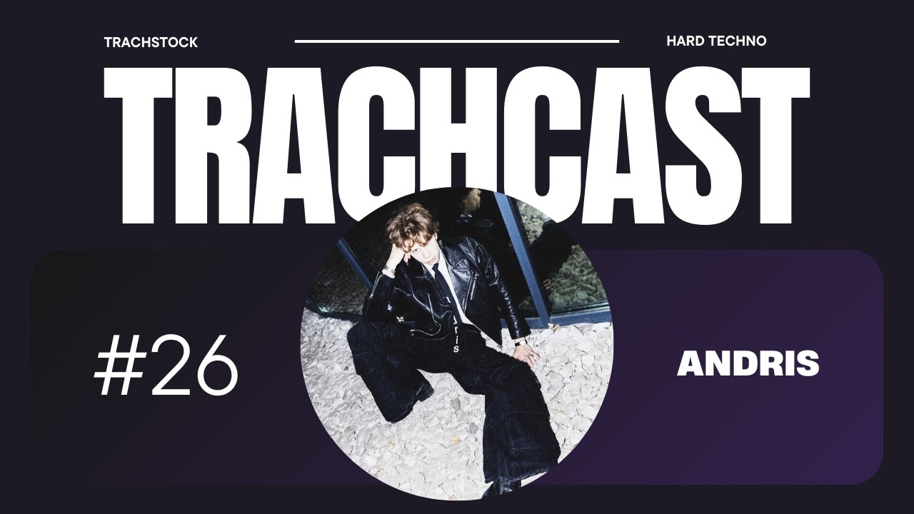TrachCast #26 - Andris