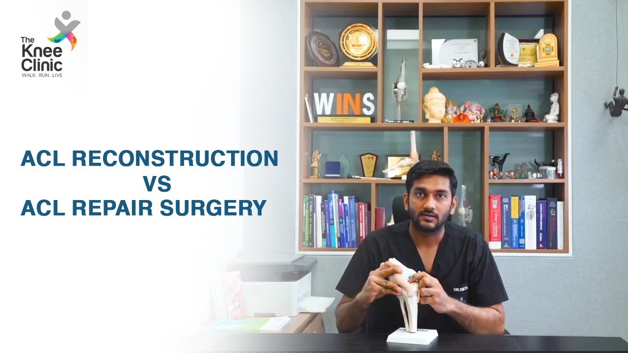 When should one have an ACL reconstruction vs an ACL Repair? | The Knee Clinic - Dr.Miten Sheth