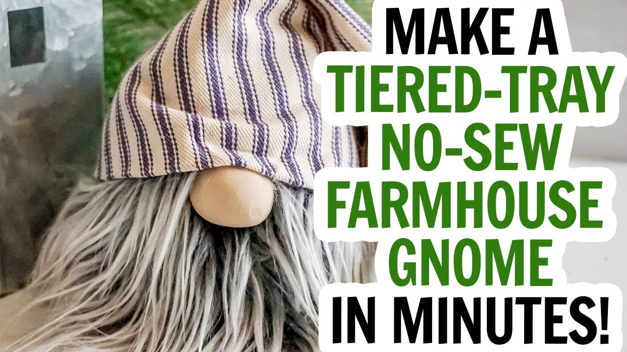 Make a No Sew Farmhouse Gnome - Wild Gnome Pattern
