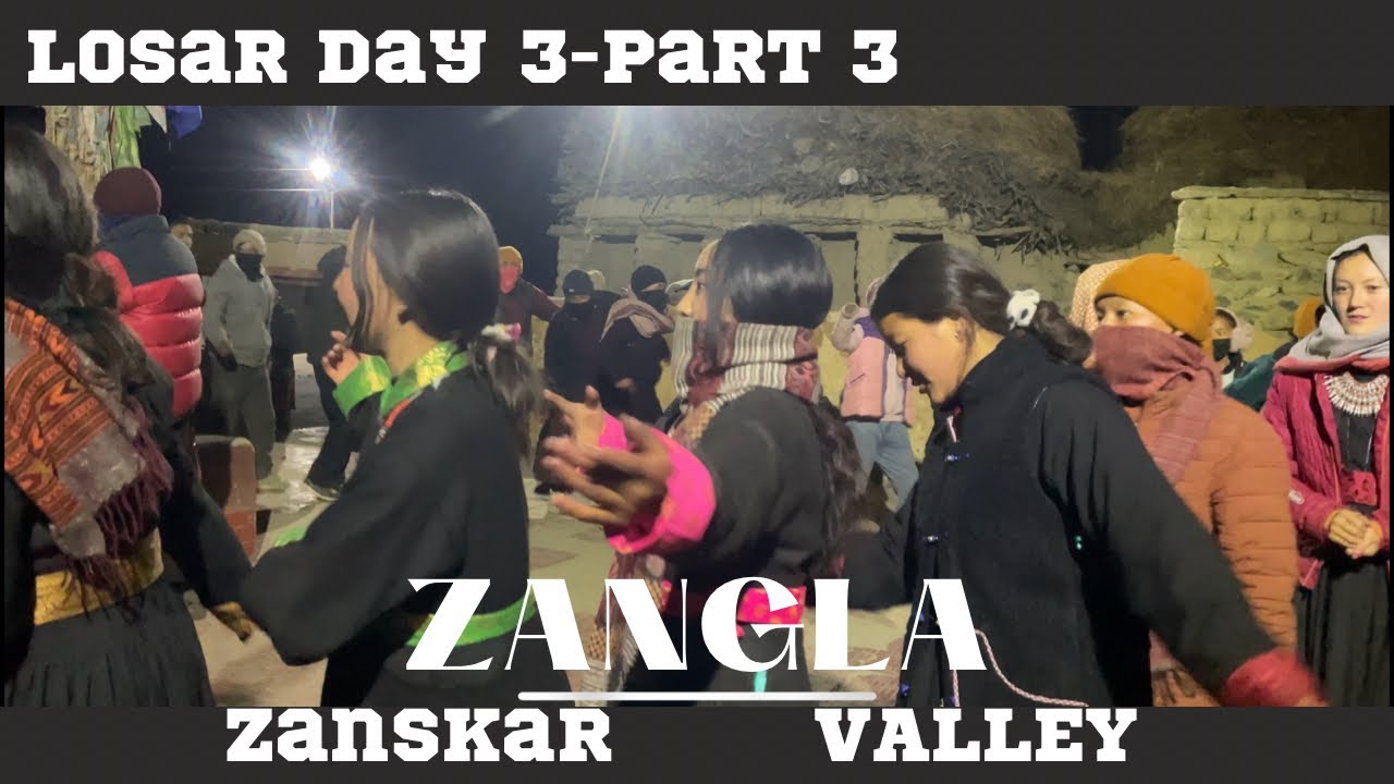 Losar Celebration Day 3(Part 3)-ZANGLA ZANGLA Village 2023 | |Zanskar Valley| |Ladakh losar Videos
