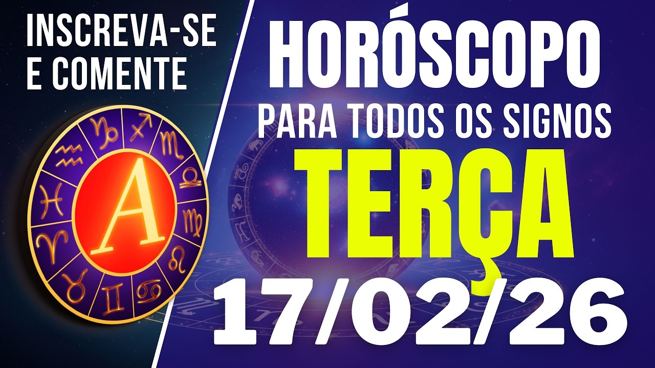 ✨ Horóscopo 17/02: O Que os Astros Guardam Para VOCÊ Hoje? Previsões Diárias! 🔮