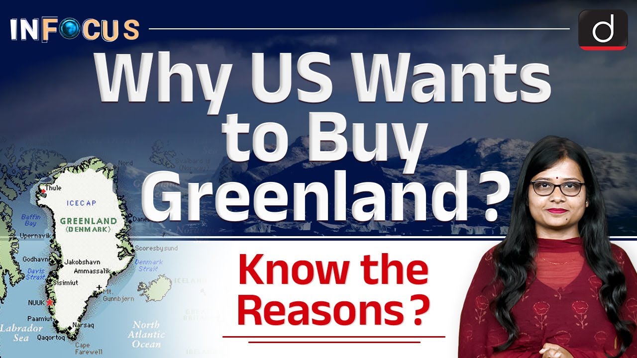 Why Donald Trump Wants to Buy Greenland ? | InFocus | UPSC | Drishti IAS  English