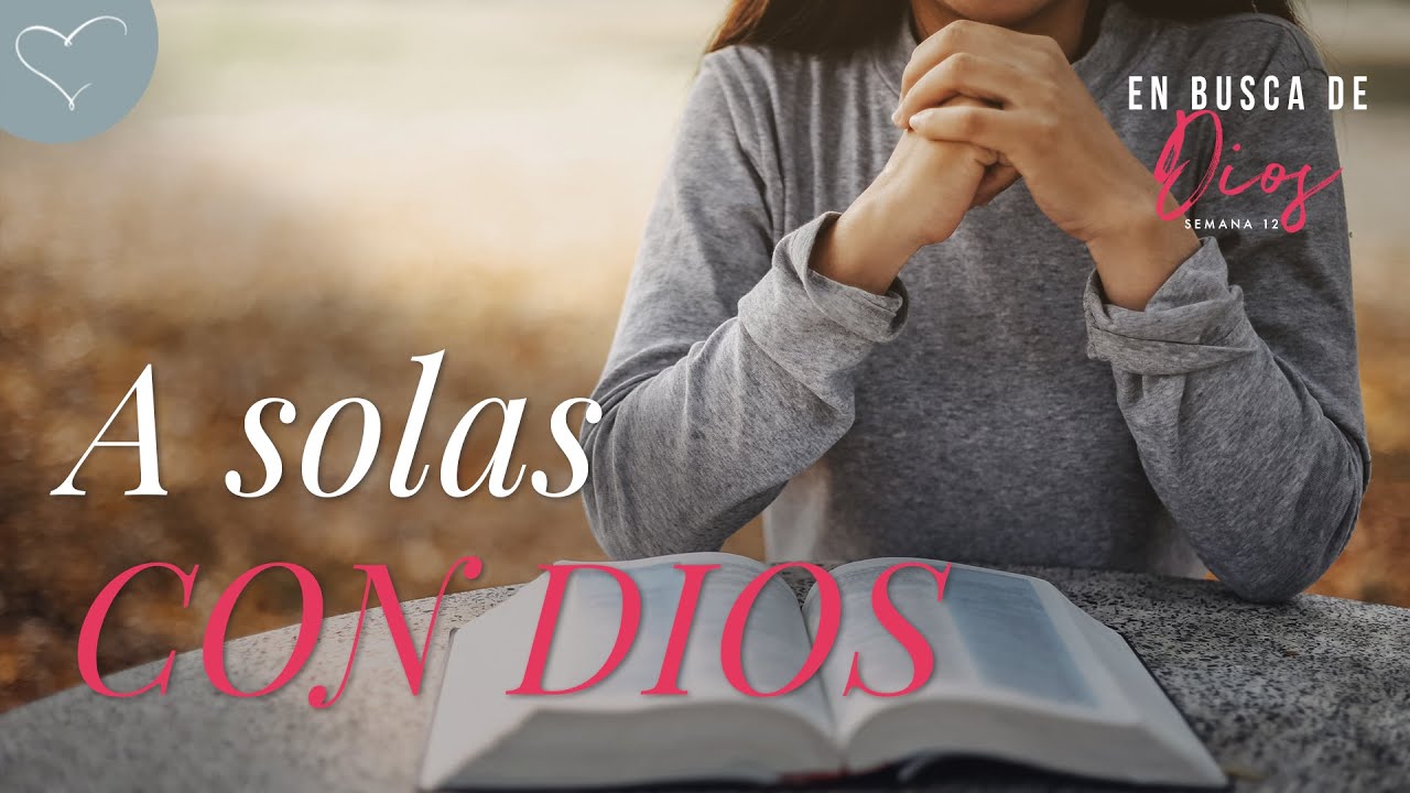 A solas con Dios | ANC Podcast