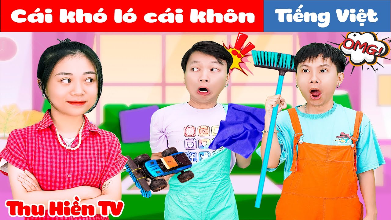 CÁI KHÓ LÓ CÁI KHÔN | Mẹo Dọn Nhà Của Anh Tú 💕 Tổng Hợp Phim Cổ tích Đời thực Hay Nhất 💕 Thu Hiền TV