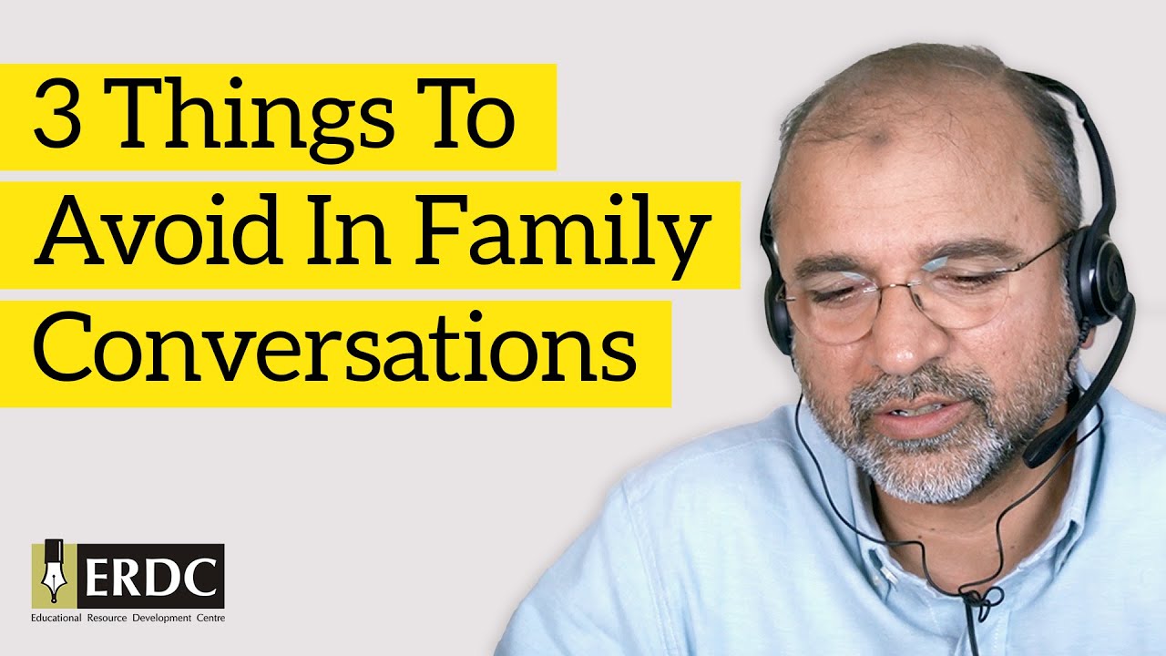 3 Things To Avoid In Family Conversations | Salman Asif Siddiqui