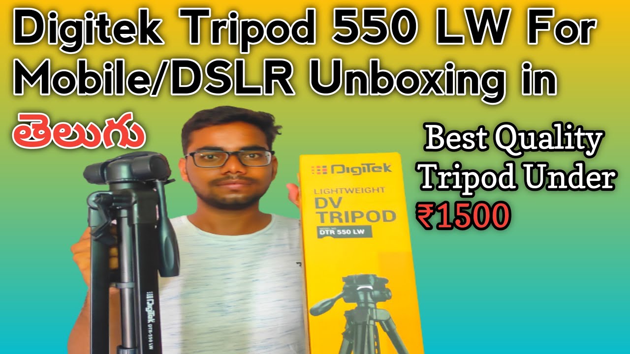Digitek DTR  550 LW Tripod Unboxing in telugu || Best budget tripod for mobile,dslr cameras etc.