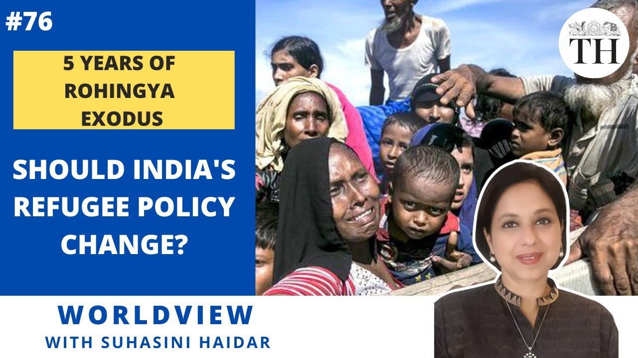 5 years of Rohingya exodus | Should India's refugee policy change? | Worldview with Suhasini Haidar