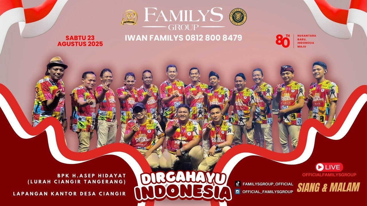 Live Familys Group Edisi HUT RI Ke 80 Thn Kantor Desa Ciangir | Sabtu 23 Agustus 2025 (MALAM)