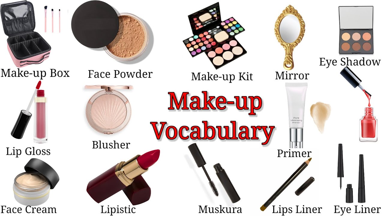 A List Of Essential Cosmetics Products | Make-up Vocabulary