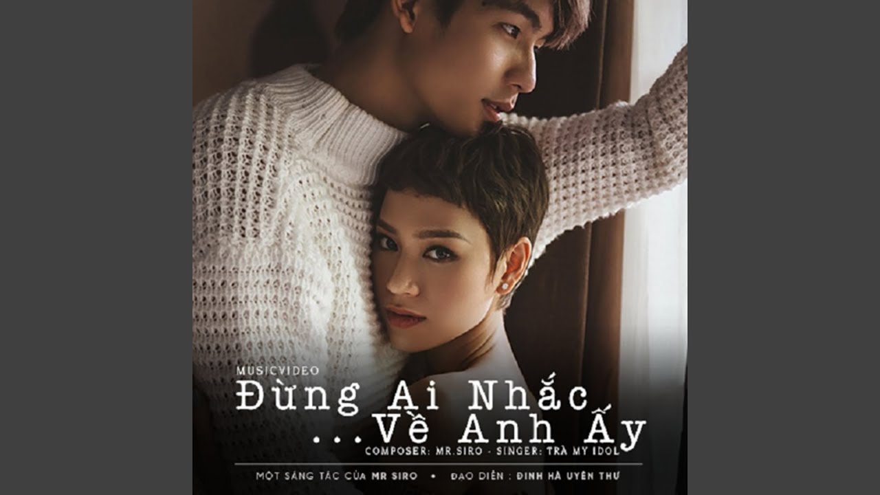 Đừng Ai Nhắc Về Anh Ấy