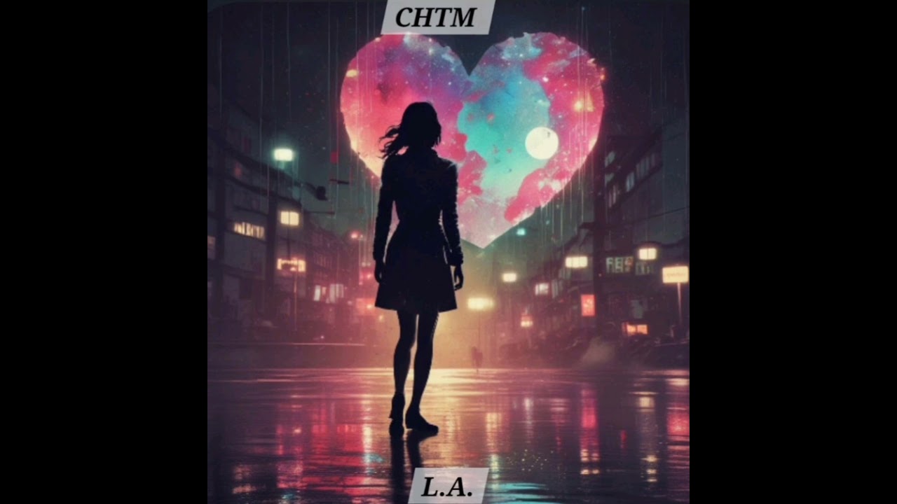 CHTM  -  L.A.