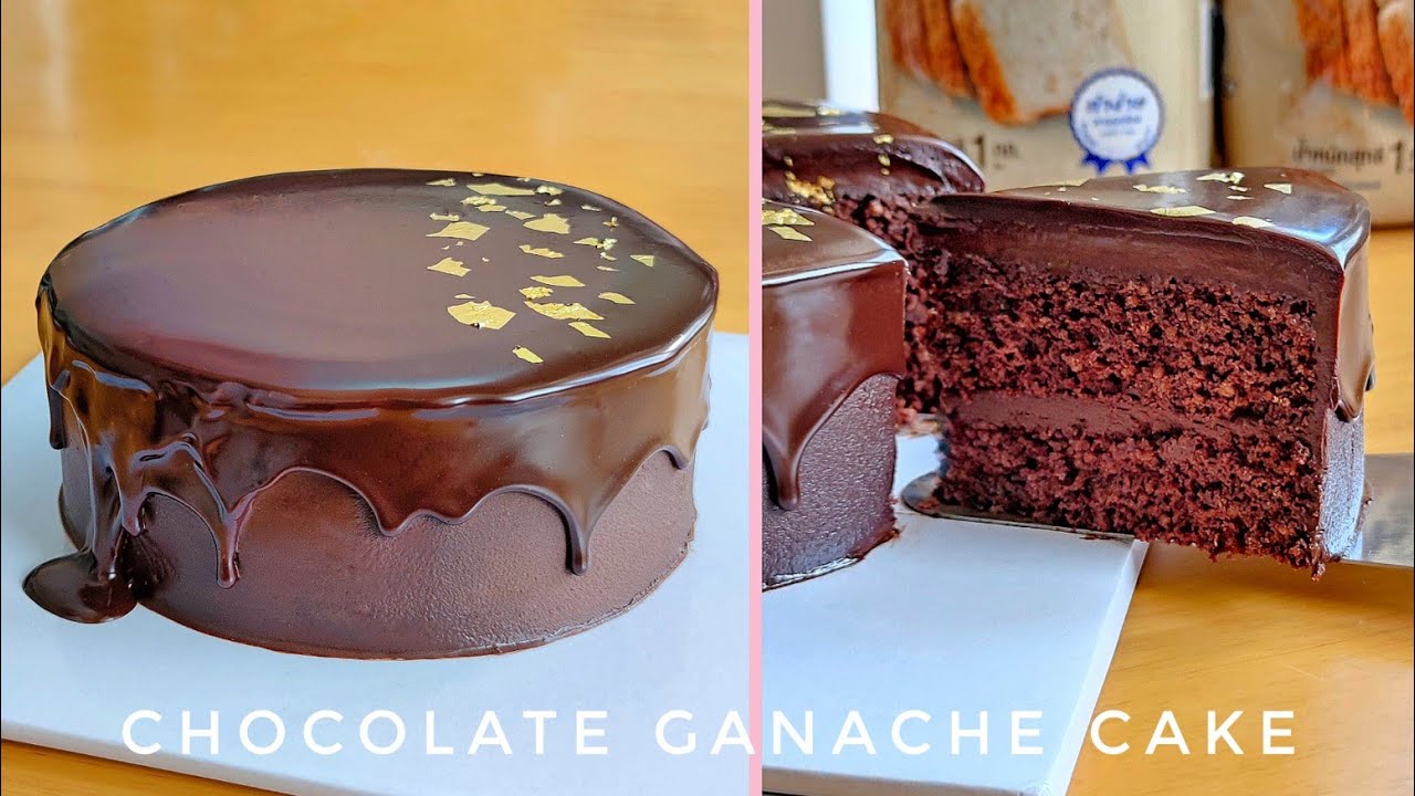 เค้กช็อกโกแลตกานาช Chocolate Ganache Cake เค้กช็อกโกแลตแป้งโฮลวีทและครีมช็อกโกแลตสูตรเข้มข้น หน้าเงา