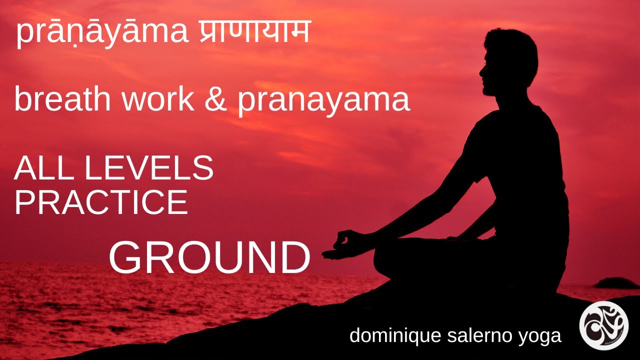 45 min ALL LEVELS Breath Work & Pranayama