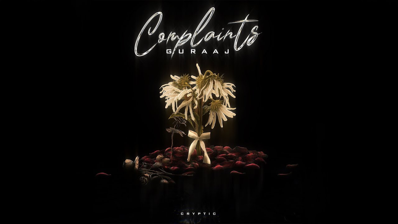 GURAAJ - COMPLAINTS (Official Audio)
