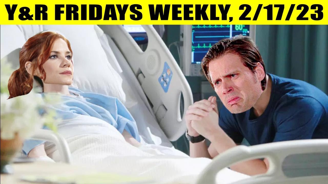 CBS Young And The Restless Spoilers 2/17/2023 Fridays - Nick is scared that Sally might miscarry