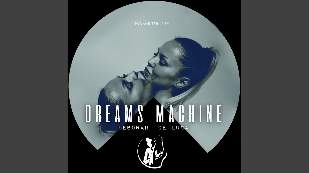 Dreams Machine
