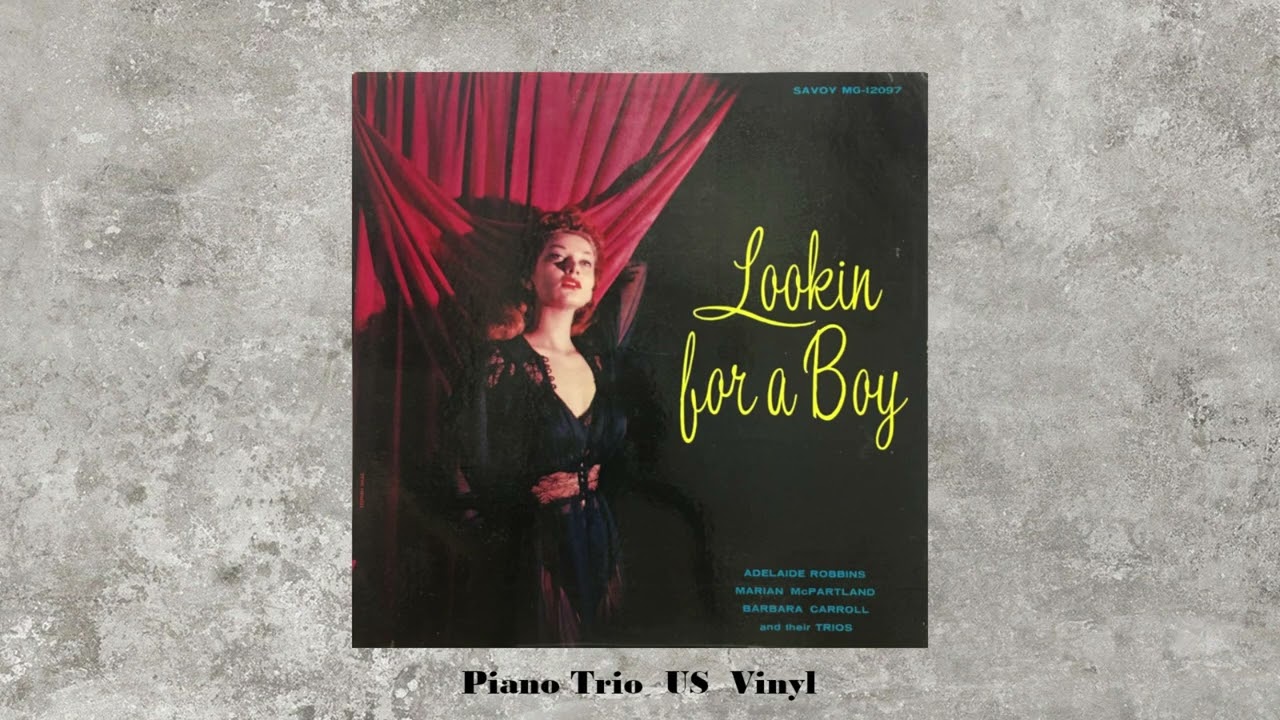 [ Marian McPartland ]  V.A. - Lookin For A Boy