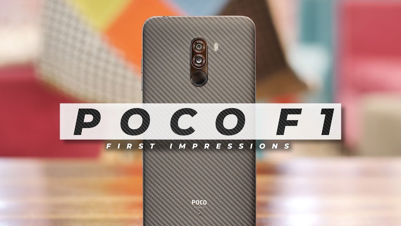POCO F1 First Impressions: Value for Money Redefined!