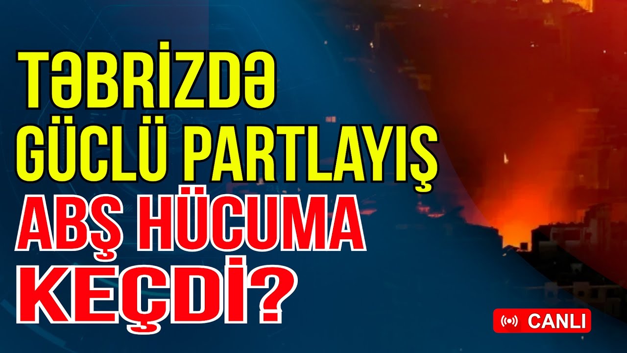 Təbrizdə güclü partlayış -  ABŞ ordusu hücuma keçdi? - Gündəm Masada - Media Turk TV