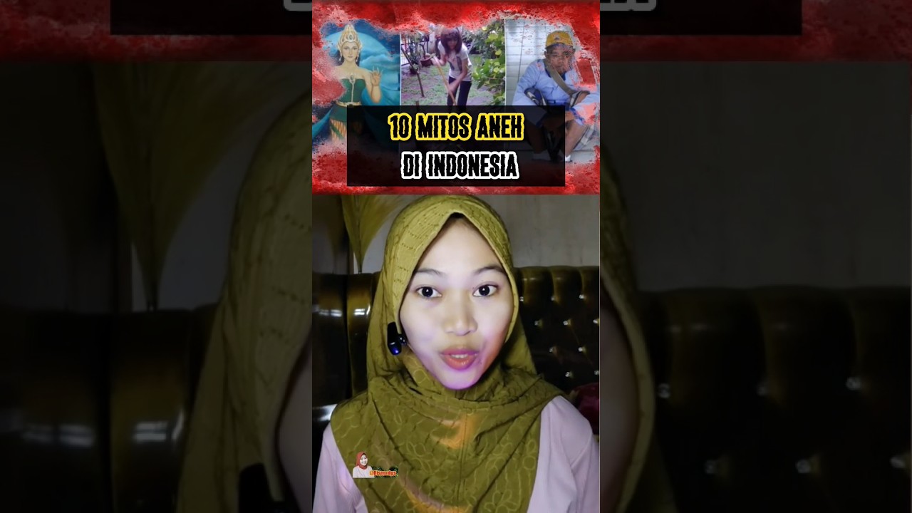 10 MITOS ANEH DI INDONESIA!#shorts