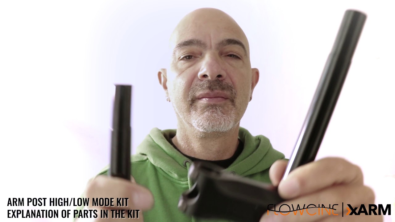 Arm post high/low mode kit - walk-through
