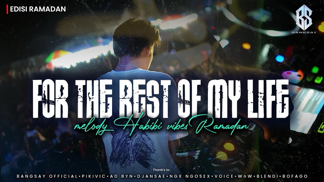 FOR THE REST OF MY LIFE REMIX FYP TIKTOK BANGSAY | AD BYN