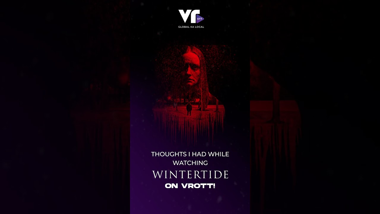 Wintertide | Horror | Psychological Drama | #vrott #canada #vrfilms #hindi #english #tamil #telugu