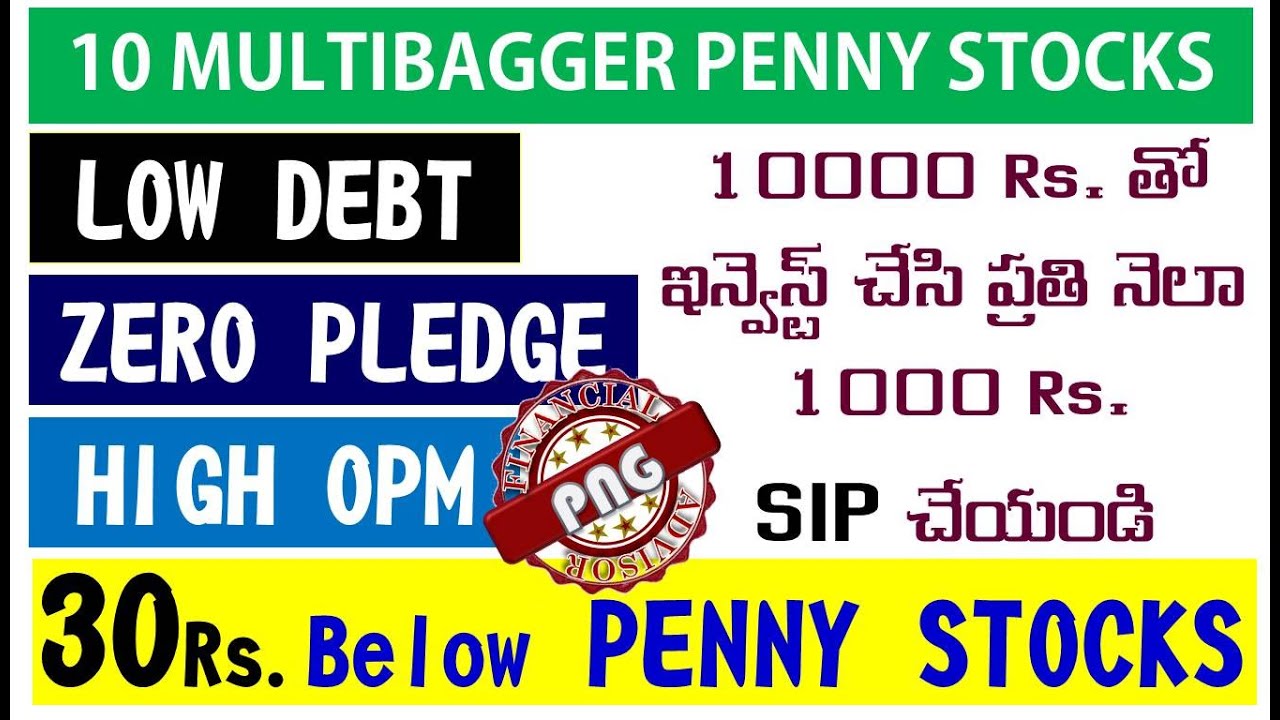 10 Fundamentally Strong Multibagger Penny Stocks