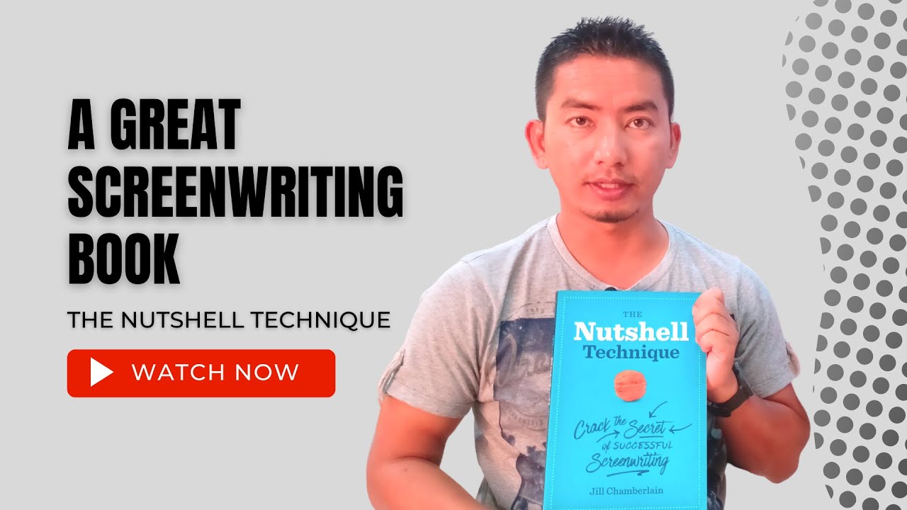 The nutshell technique | Screenwriting book