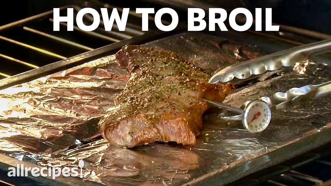 How to Broil | Allrecipes