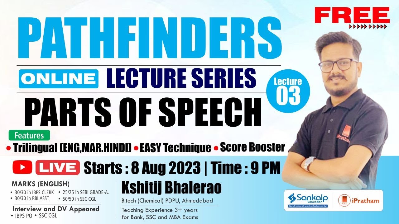PATHFINDERS Special English Series || Lecture 3 || PARTS OF SPEECH || Kshitij Bhalerao