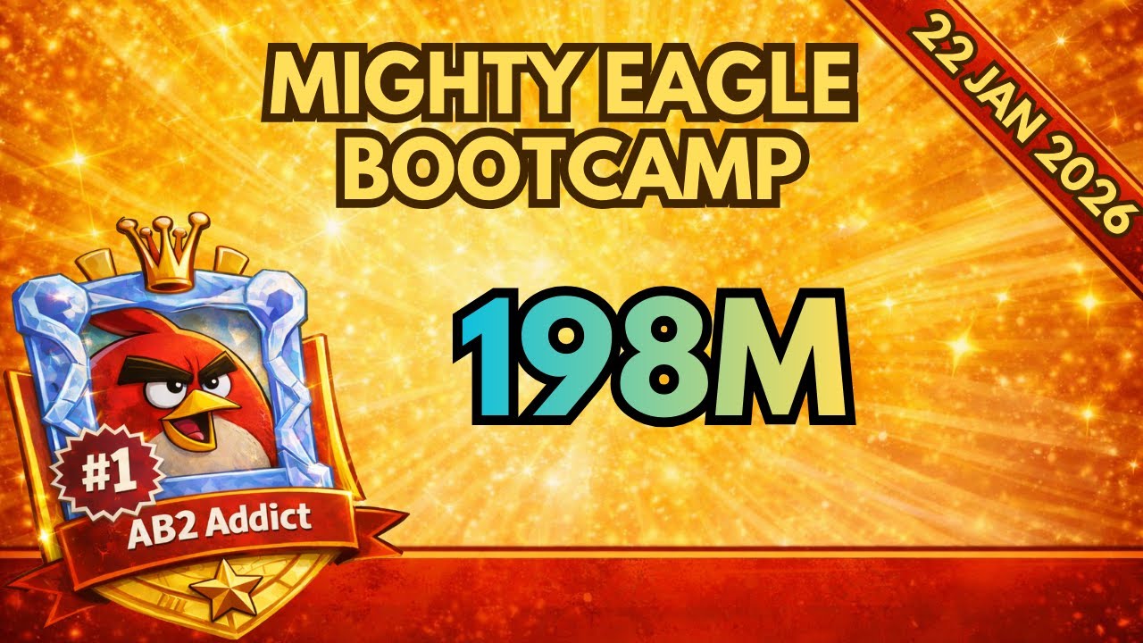 Angry Birds 2 - Mighty eagle bootcamp 21 Jan 2026 (MEBC)