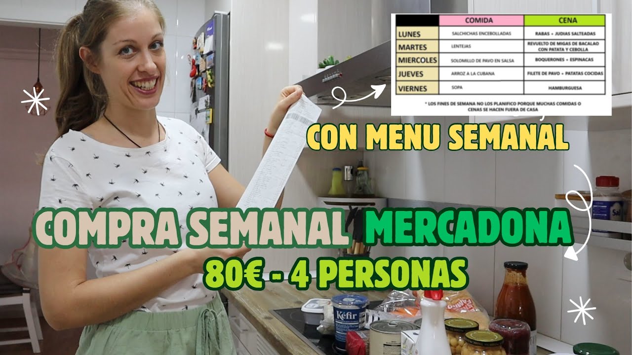🛒 COMPRA SEMANAL MERCADONA🛒 CON MENU SEMANAL 🍛PARA 4 PERSONAS 80€🤑