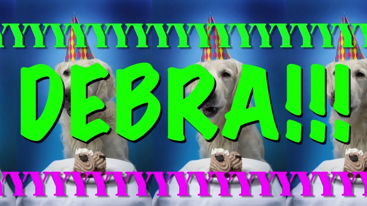 HAPPY BIRTHDAY DEBRA! - EPIC Happy Birthday Song