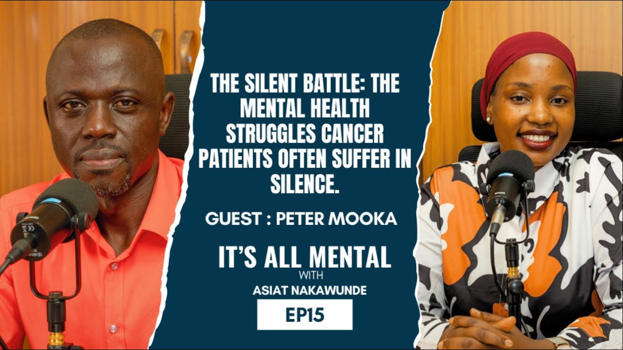 Inside the Mental Health Struggles of Cancer Patients | It’s All Mental Podcast Ep. 15