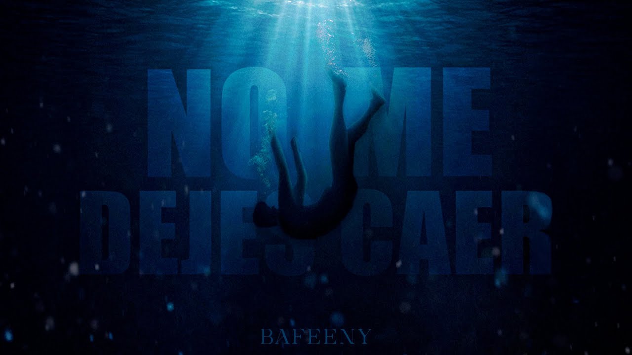 Bafeeny - No me dejes caer (Visualizer)