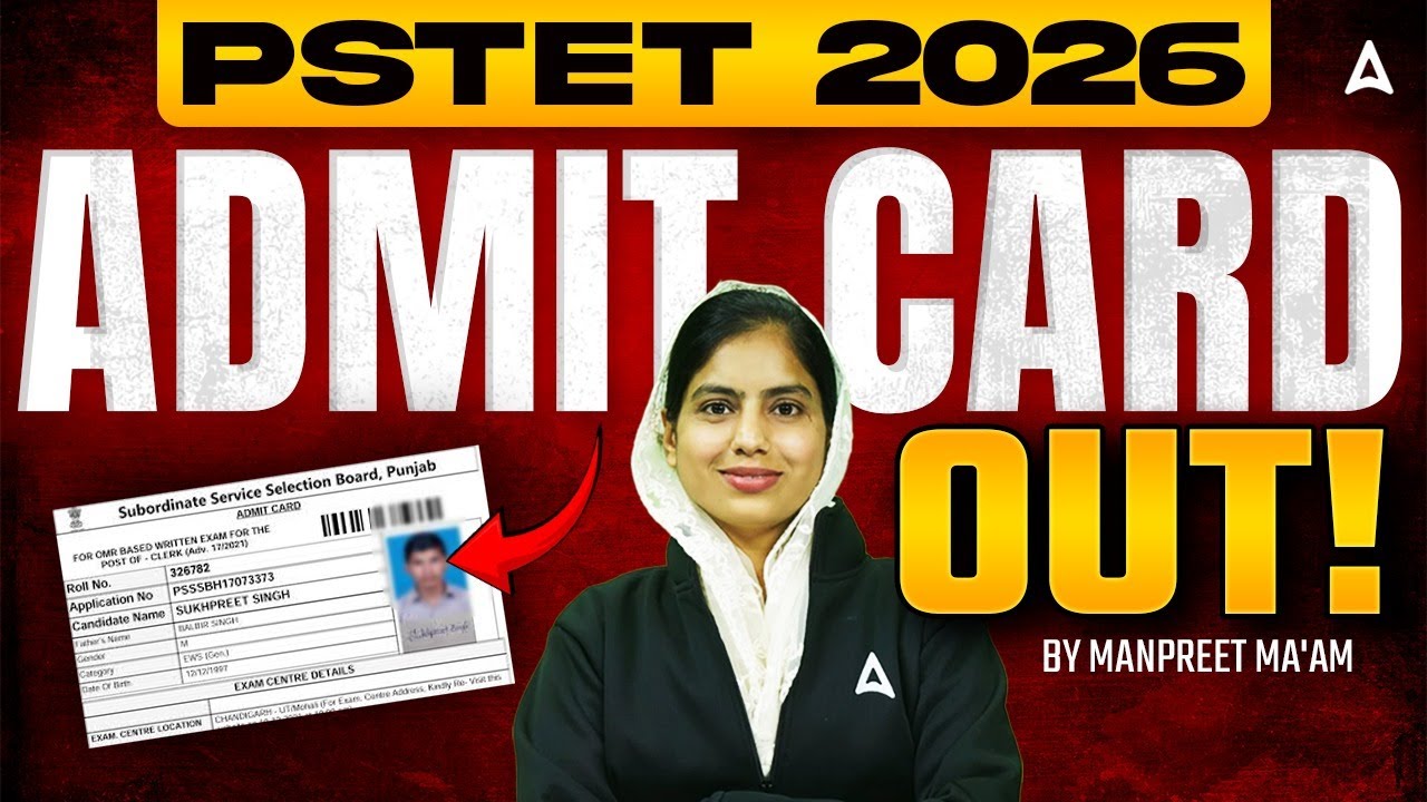PSTET 2026 Admit Card | PSTET Admit Card 2026 Out | How To Download PSTET Admit Card 2026