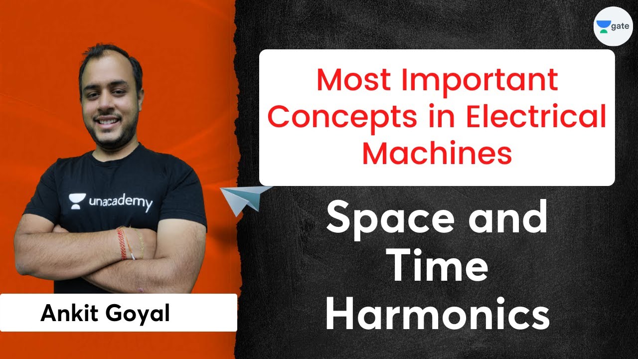 Most Important Concepts in Electrical Machine | Space and Time Harmonics | Ankit Goyal #kreatryx