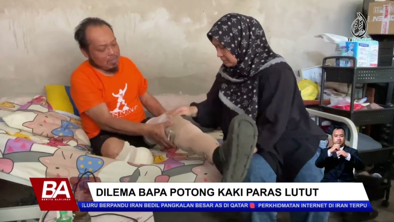 DILEMA BAPA POTONG KAKI PARAS LUTUT