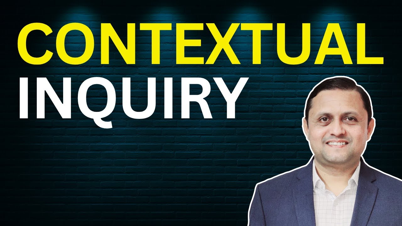 Contextual Inquiry | Nikhil Welankar | #ux #userresearch #business #design #usability #research