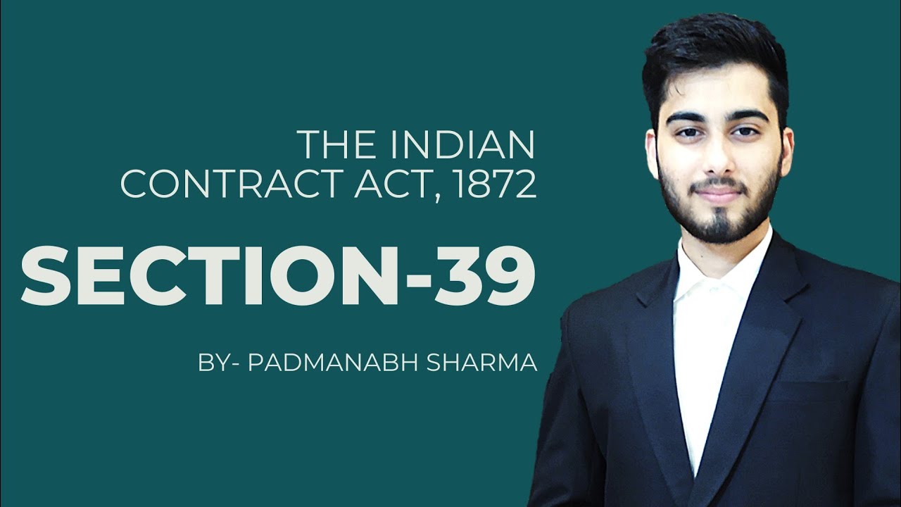 Section 39 of The Indian Contract Act 1872 || Effect of refusal of party to perform promise wholly