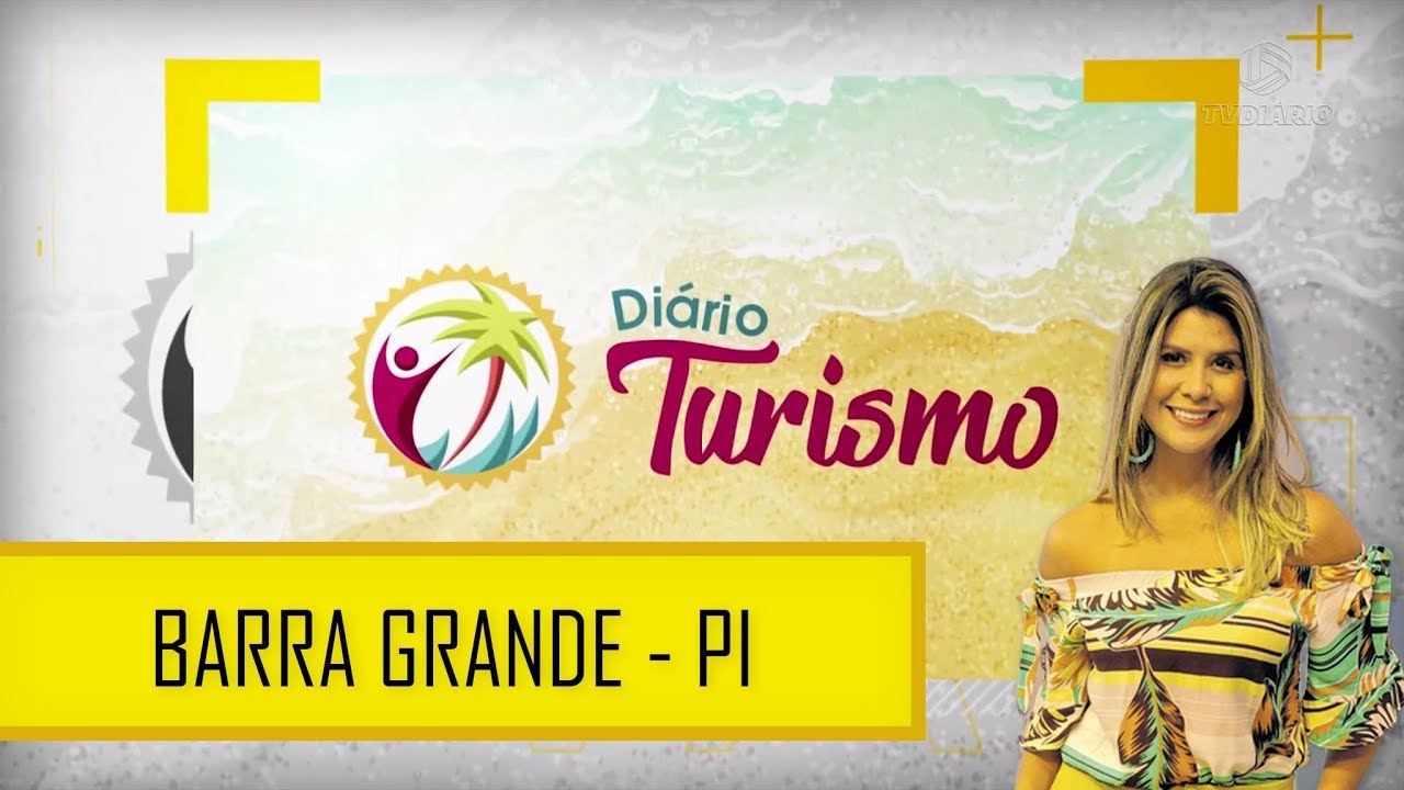 DIARIO TURISMO | BARRA GRANDE | PI