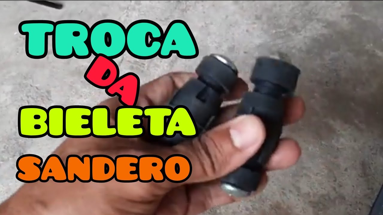 COMO TROCAR A BIELETA SANDERO 2013