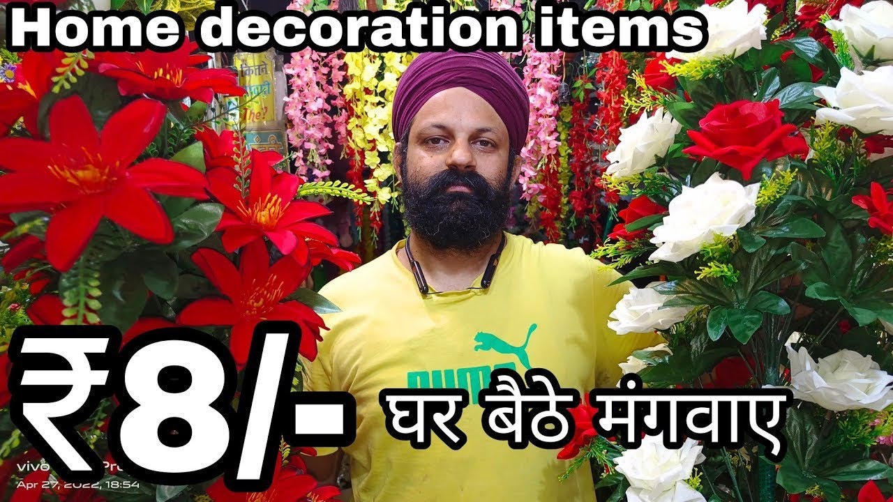 Home decoration items at Cheapest Price | Sadar Bazar Delhi | Shri Ram Flowers | Artificial Flowers