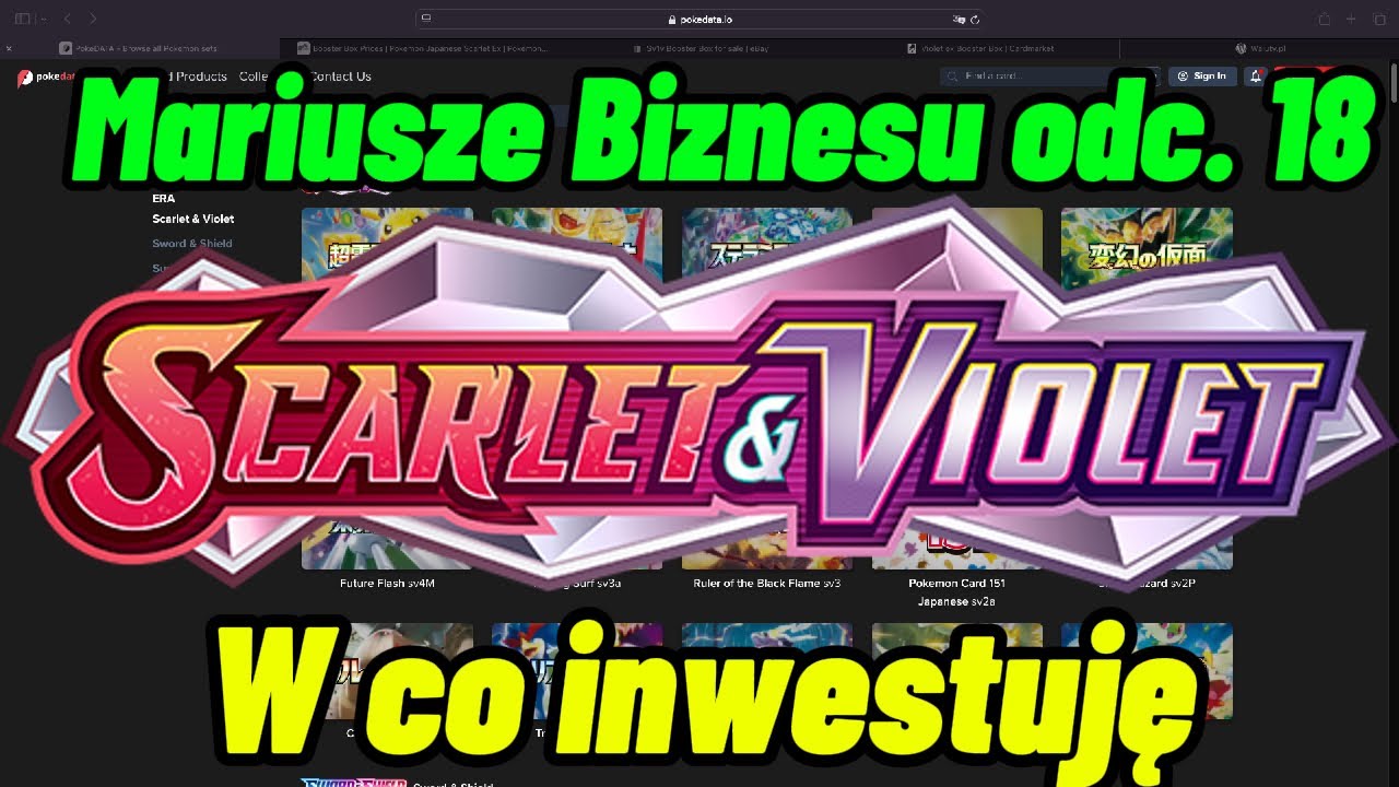 Mariusze biznesu odc. 18 W co inwestuję aktualnie... #pokemoninvesting