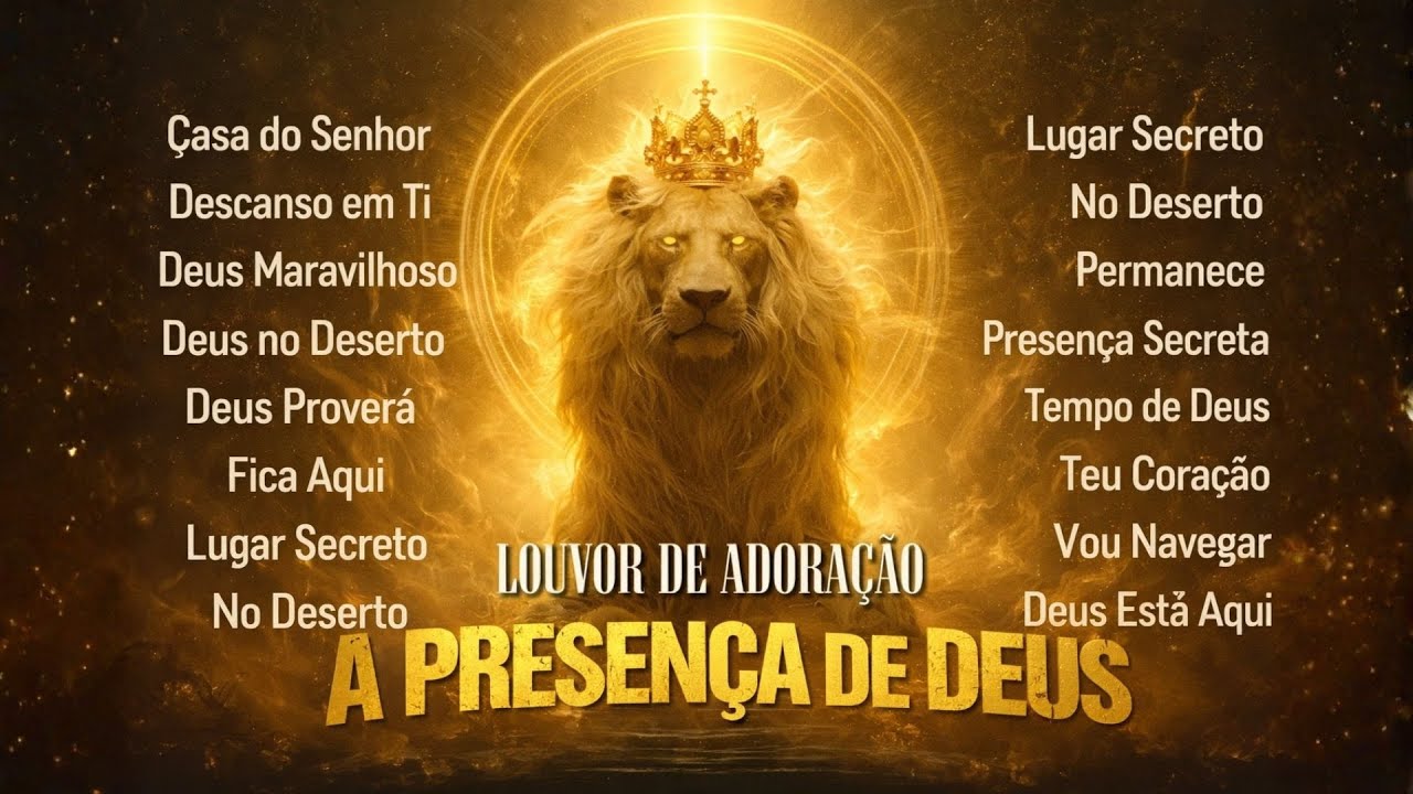 Louvores de Adoração e Fé,  Que Trazem Luz e Esperança, Top Gospel Mais Tocadas 2026