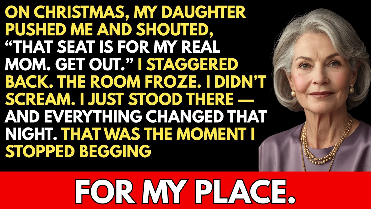 On Christmas, my daughter pushed me and said, “That seat is for my real mom. Get out.” But…