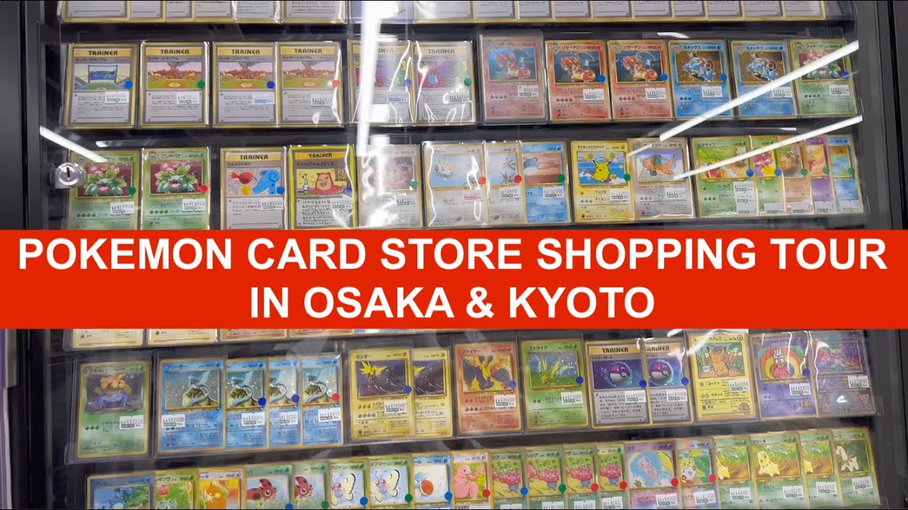 How to find the best Osaka and Kyoto Pokemon Trading Card Stores ! | 大阪及京都寶可夢卡隱藏店鋪