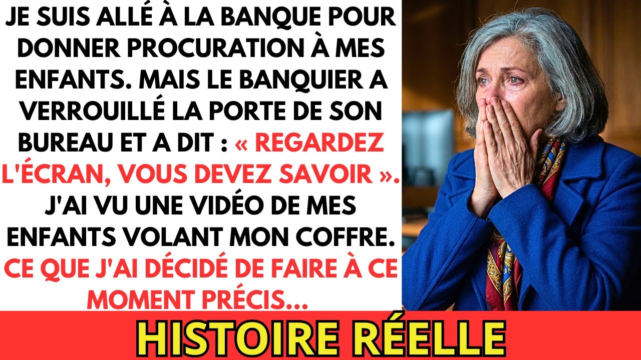 Le banquier a verrouillé la porte : « Regardez l'écran ». J'ai vu mes enfants...
