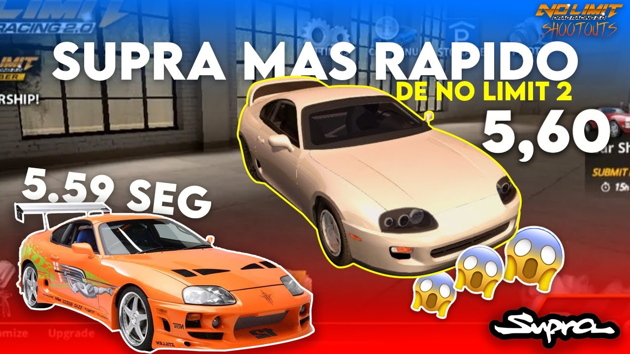 🔥 CARRO MAS RAPIDO EN NO LIMIT 2 RACING 5.59 😱 SUPRA TUNE NO LIMIT 2 2024 🔥 NO LIMIT 2 MEJOR TUNEO